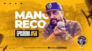 MANO RECO Ex Detentos do Rap  Az Ideias Podcast 58 [upl. by Bentley]