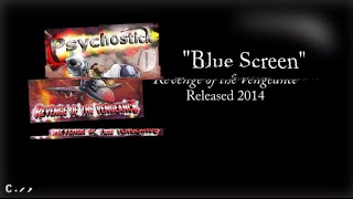 BLUE SCREEN by Psychostick wlyrics [upl. by Dorothy]