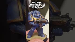 30 days of Mini Advice Day 6 Dont strip all your minis warhammer40k miniaturepainting miniature [upl. by Siron]