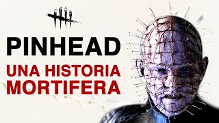 PINHEAD HISTORIA  Dead By Daylight [upl. by Oys]