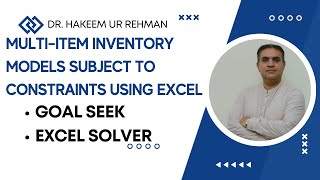 Multiitem Inventory Models Subject to Constraints Using Excel  Goal Seek  Excel Solver [upl. by Lerraf]