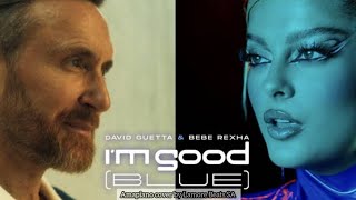 Im Good Blue  Amapiano cover by Lamore Beats SA  David Guetta ft Bebe Rexha  official audio [upl. by Oleic]