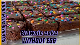 Brownie cake recipe ❤ 🎂 without egg and without oven 😋KITCHEN WITH IMAN [upl. by Ruddy660]