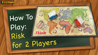 How to play 2 Player Risk [upl. by Eirbua124]