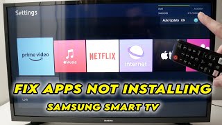 Samsung Smart TV How to Fix Apps Not Installing [upl. by Yenaffit]