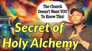 The Secret Holy Alchemy how to make Gold [upl. by Anerdna]