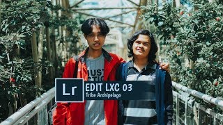 LXC 03 Edit in Lightroom  Tribe Archipelago Free Presets [upl. by Delano535]