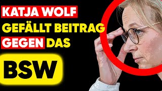 Katja Wolf gefällt AntiBSWBeitrag [upl. by Jacobsen]