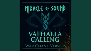 Valhalla Calling War Chant Version [upl. by Irrok105]