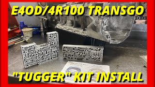 TRANSGO E4OD4R100”TUGGER KIT” Install Hydraulics Explained and Finishing Up This Trans  Pt 10 [upl. by Rebm300]