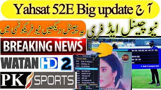 New channel on yahsat 52E latest update ku band satellite information today [upl. by Gayl7]