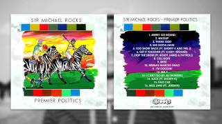 Sir Michael Rocks  Mr T Premier Politics  Track 12 [upl. by Inge]