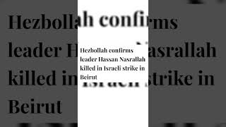 Hassan Nasrallah DeathHezbollahLatest news hassannasrallah israel palestine shortvideo [upl. by Aicilas]