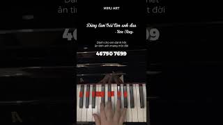 ĐỪNG LÀM TRÁI TIM ANH ĐAU  MIHU Piano [upl. by Wong]