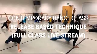 Contemporary Dance Class  Release Based Technique full class live stream [upl. by Kenweigh]