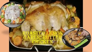 How to make Roasted Lemon Garlic Butter Chicken with Carrots Brussels Sprout and Potato [upl. by Skinner]