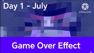 Daily New Effect Day 1 July  Game Over Effect [upl. by Remde788]