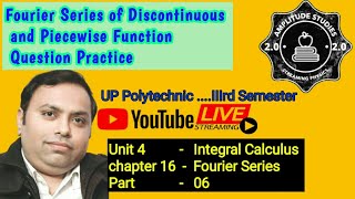 Fourier Series of Discontinuous and Piecewise Function Question PracticeFourier Series Part 06 [upl. by Houser]