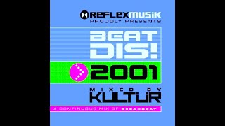 Beat Dis 2001 🎧 A Continuous Mix Of Breakbeat By DJ Kultür Vol 2 breakbeatologia [upl. by Hodge]