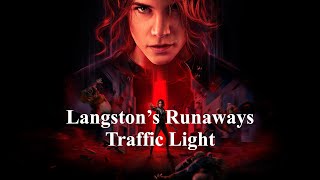 Control  Langston’s Runaways  Traffic Light [upl. by Anialem]