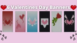 6 Minecraft Banners for Valentines Day 116 [upl. by Anahgem]