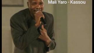 Mali Yaro  Kassou [upl. by Suoilenroc239]