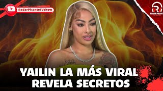 YAILIN LA MAS VIRAL REVELA UN SECRETO EN EXCLUSIVA [upl. by Ahseihs]