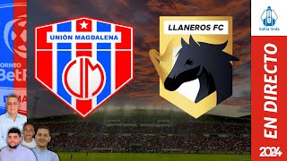 🎙️ ⚽ UNIÓN MAGDALENA VS LLANEROS En Vivo hoy 🔵🔴 Partido Unión Magdalena Hoy [upl. by Reamy]