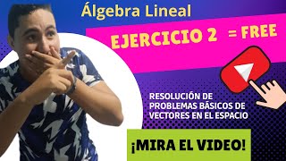 Ejercicio 2 Resolución de problemas básicos de vectores en el espacio [upl. by Gavrah]