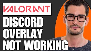 How to Fix Discord Overlay Not Working Valorant [upl. by Mij]