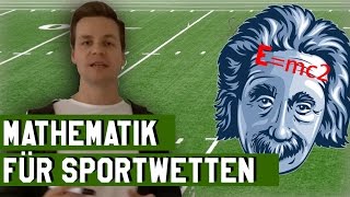 21  Mathematik für Sportwetten [upl. by Jarib510]