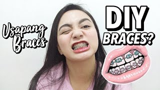 Usapang Braces DIY BRACES  Nikki Valiente [upl. by Sylvia]