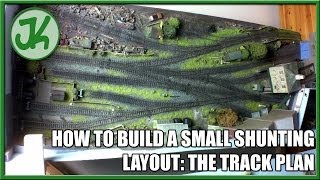 How to Build a Small Shunting Layout part 7 The Track Plan [upl. by Kliman]