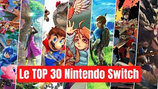 Le Top 30 des meilleurs jeux Nintendo Switch  🎮 [upl. by Revkah449]