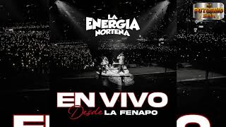 La Energía Norteña Mix 2024 En Vivo Desde La FenapoDjPotosinoSax [upl. by Elay]