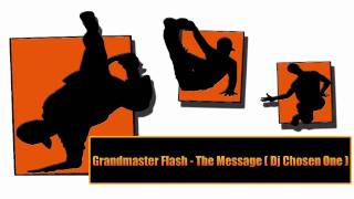 Grandmaster Flash  The Message DJ Chosen One [upl. by Aelam419]