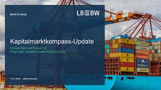 LBBW Kapitalmarktausblick Update vom 19112024 des LBBW Research [upl. by Reviere845]