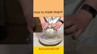 how to made teapotindianpotter teapotmaking [upl. by Haroppizt171]