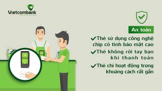 Vietcombank – Hướng dẫn sử dụng thanh toán bằng thẻ không tiếp xúc contactless [upl. by Icnarf53]