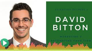 Clienting Episode 6 David Bitton on Law Firm Automation [upl. by Marna]