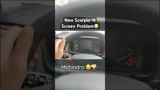 नई Scorpio N में agyi Problem 🙄 mahindra scorpio [upl. by Terle636]