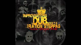 Improvisators Dub amp Iration Steppas  Fuss Nah Fight 12 Inch Mix [upl. by Eardna]