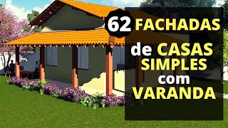 Casas Simples Varandas Marcantes 62 Ideias Inspiradoras Imperdível [upl. by Wenz]