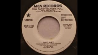 ONE WAY quotPULL FANCY DANCERPULLquot Lyrics Included 21981 HD HQ 1080p [upl. by Burtis439]