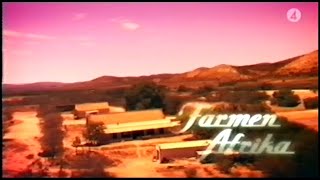 Farmen Afrika TV4 2004 [upl. by Niad]