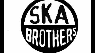 Ska Brothers  Pode Vir Quente Que Eu Estou Fervendo [upl. by Nataline641]