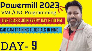 Autodesk Powermill 2024 delcam cnc programming day10 Online Training step by step tutorial in hindi [upl. by Orhtej376]