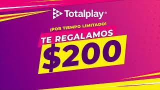 TOTALPLAY TE REGALA 100 O 200 PESOS [upl. by Silecara212]