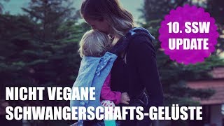 Nicht vegane SchwangerschaftsGelüste  10SSW Update [upl. by Eillak]