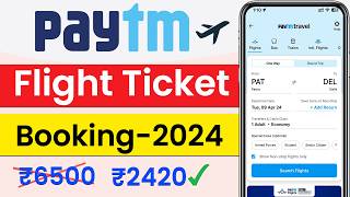 Paytm flight ticket booking  Paytm se flight ticket kaise book kare  online paytm flight ticket [upl. by Salis]